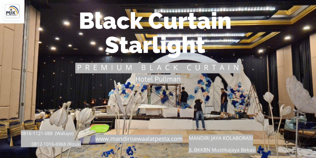 Tempat Penyewaan Black Curtain Respon Cepat Tangerang