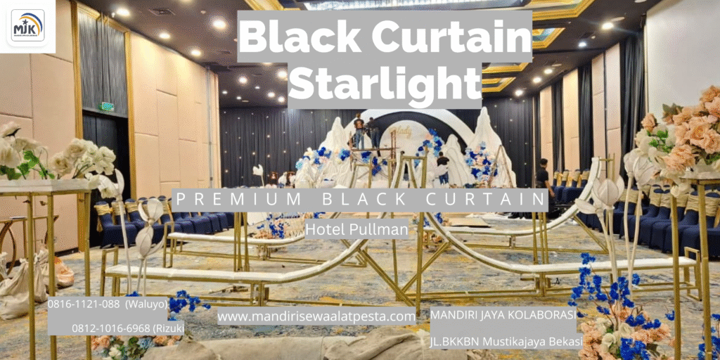 Tempat Penyewaan Black Curtain Respon Cepat Tangerang